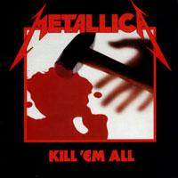 Kill 'Em All